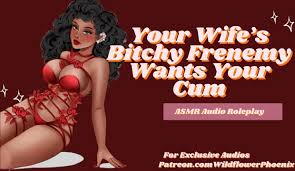 Free Wifes Bitcy Frenemy Craves Your Cum - ASMR Audio Roleplay Porn Video  - Ebony 8