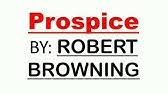 Prospice By Robert Browning In Hindi And English Youtube Translate english word prospect in hindi with its transliteration. prospice by robert browning in hindi