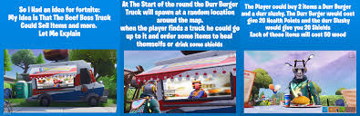 So far 5 skins are included in the durrr burger set. Fortnite Suggestion Food Trucks Fortnitebr