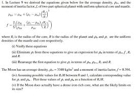 A makes up a bunch of numbers for volume and mass measurements and the result supersizing. 1 In Lecture 9 We Derived The Equations Given Below Chegg Com