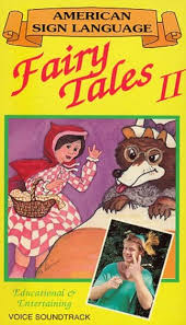 Amazon.com: Fairy Tales II (stories told in American Sign Language or ASL,  with voice/over) [VHS] : Giles, Bobby, Wilding, Doris, Chamberlain, Paul  H.: Películas y TV
