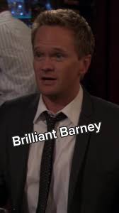 Brilliant Barney #barney #barneystinson #himym #himymedit  #howimetyourmother #neilpatrickharris #neilpatrickharrisedit #fyp  #foryoupage #makeitcinematic #NextRisingStar