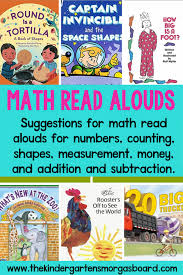 Books are a great way to not only introduce shapes but also teach children that the world around them is made out of shapes. Math Read Alouds The Kindergarten Smorgasboard