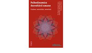 Perioadă din viaţa omului între tinereţe şi bătrâneţe. Psihodinamica Dezvoltarii Umane Crestere Maturitate Senectute Eric Rayner Rayner Eric Joyce Angela Rose James Twyman Mary 9789737075819 Amazon Com Books