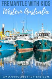 Things To Do In Fremantle With Kids Things To Do In Fremantle With Kids Australia Travel Oceania Travel Visit Australia