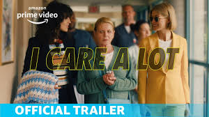 << back to all streaming. I Care A Lot Official Trailer Amazon Prime Video Youtube
