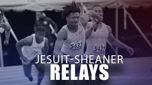 Please accept our heartfelt thanks for the important role you play in educating and. Jesuit Sheaner Relays 2019 Meet Information