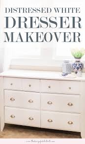 How To Update An Old Dresser With Magnolia Home Acrylic Eggshell Paint Dresser Decor Eggshell Paint White Distressed Dresser