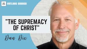 The Supremacy of Christ