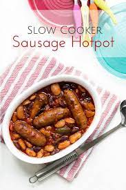 Slow Cooker Sausage Hotpot Healthy Little Foodies Recipe Slow Cooker Recipes Recipes Sausage Hotpot