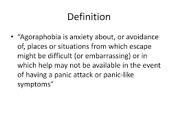 Image result for Agoraphobic Avoidance