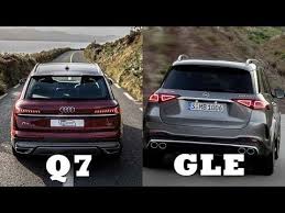 Mercedes Gle Vs Audi Q7 In 2020 Audi Q7 Audi Mercedes