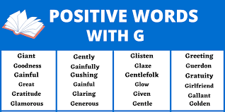 List Of Positive Words That Start With G Positive Words List