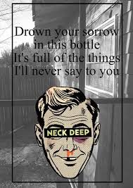 Neck Deep Life S Not Out To Get You Lyrics Tight Band Neckdeep Neck Deep Lyrics Pretty Lyrics Neck Deep