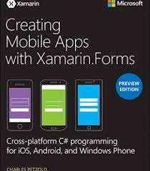 Creating Mobile Apps With Xamarin Forms Preview Edition Pdf App Development Mobile App App