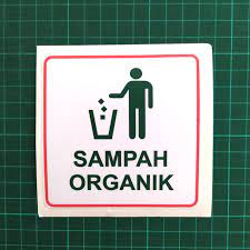 Tempat sampah dibedakan menjadi tempat sampah organik dan non organik. Jual Stiker Tanda Sampah Organik Jakarta Barat Tokopastijaya Tokopedia