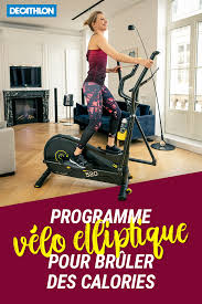 Programme Velo Elliptique Pour Bruler Des Calories En 2020 Velo Elliptique Maigrir Velo D Appartement Programme Velo Elliptique