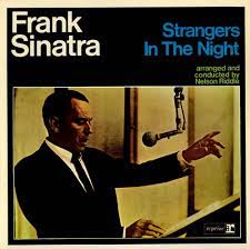 Strangers in the night is a song composed by bert kaempfert with english lyrics by charles singleton and eddie snyder. Frank Sinatra Strangers In The Night Austriancharts At