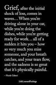 Nicole Gabert Grieving Quotes Memories Quotes Grief Poems