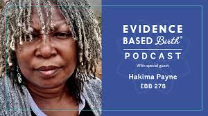 EBB 278: Creating an Innovative, Afrocentric Model of Prenatal Care with  Hakima Payne, Founder and Executive Director of Uzazi Village