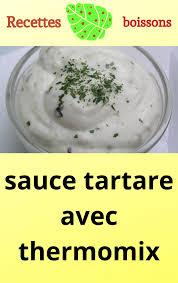 Sauce Tartare Avec Thermomix Sauce Tartre Thermomix Sauce Tartare Idee Recette Thermomix Thermomix