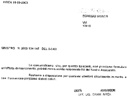 Con la presente comunico, entro i termini previsti, la disdetta del contratto di assicurazione da me stipulato con la vostra società, con effetto in data motivo della disdetta: L Assicurazione Casa Non Paga I Proprietari Di Casa