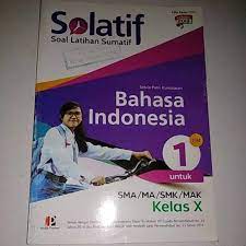 Terdapat versi untuk buku sekolah elektronik siswa dan versi buku guru. Kunci Jawaban Buku Solatif Bahasa Indonesia Kelas 10 Berkas Download Guru