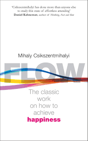 Flow The Psychology Of Happiness The Classic Work On How