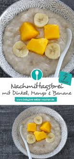 Nachmittagsbrei Mit Mango Banane Babybrei Rezept Ab Dem 7 Monat Babybrei Rezepte Nachmittagsbrei Babybrei