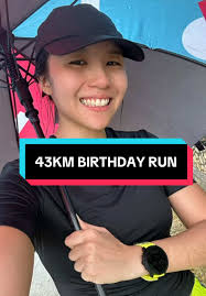 43KM Birthday Run: A Personal Milestone Celebration