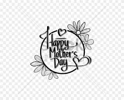 Maybe you would like to learn more about one of these? Happy Mothers Day Png Black And White Happy Mothers Day Clipart Transparent Png 91184 Pikpng