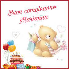 Buon Compleanno Marianna Buon Compleanno Compleanno Auguri Di Compleanno