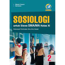 Buku sosiologi kelas xi kurikulum 2013. Buku Sosiologi Sma Kelas Xi Peminatan Kurikulum 2013 Revisi Srikandi Empat Shopee Indonesia