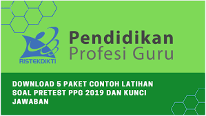 36 a) terdapat dua fungsi utama media pembelajaran, pertama media adalah sebagai alat bantu pembelajaran, dan fungsi kedua adalah sebagai media sumber belajar. Download 5 Paket Contoh Latihan Soal Pretest Ppg 2019 Dan Kunci Jawaban