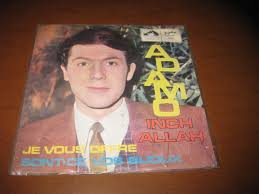 Inch'allah is a song composed and sung in french by salvatore adamo in 1967. Adamo Inch Allah Kupindo Com 51650345