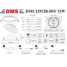 It is easy to install and the lights are built in and directional. Dms 12512r Diy 12w Led Downlight Chan Huat