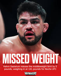 Gastelum misses weight for the third time in his career. His fight with  Dustin Stoltzfus is up in the air.