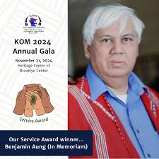 Congratulations to Benjamin Aung (in memoriam) for winning KOM's 2024 Gala  Service Award🤲 Mr. Aung (deceased) was a pioneering leader in Minnesota's  Karen community and other communities from Burma. Among the first
