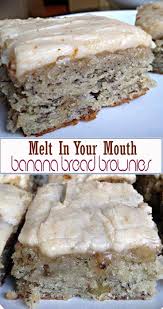 Melt In Your Mouth Banana Bread Brownies Banana Bread Brownies Banana Recipes Desserts