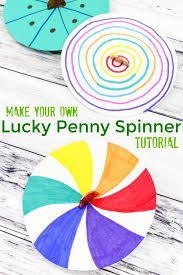 Make Your Own Lucky Penny Spinner Fine Motor Skills Stem Art Activity Spring Crafts For Kids Summer Camp Crafts Kids Art Projects