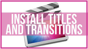 60 titles pack is now 99 final cut x titles pack. How To Install Titles And Transitions In Final Cut Pro Full Tutorial Youtube