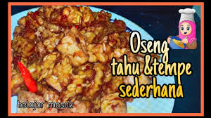 Cara membuat sayur lodeh labu siam: How M Chu Langkah Memasak Oseng Tahu Tempe Kulit Enak