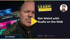 Get Weird with Audio