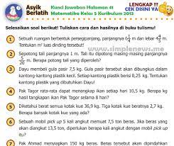 Tematik kelas 6 tema 2 halaman 41. Lengkap Kunci Jawaban Asik Mencoba Halaman 41 Matematika Kelas 5 Kurikulum 2013 Simple News Kunci Jawaban Lengkap Terbaru
