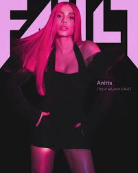 Anitta, mc zaac, maejor ft. Anitta Talks Me Gusta In Covershoot And Interview Fault Magazine