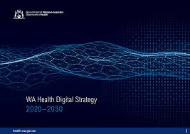 Follow us for updates, news and links. Wa Health Digital Strategy 2020 2030