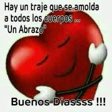 Pin De Jose Juarez En Buen Dia Frases Bonitas De Buenos Dias Abrazo De Buenos Dias Saludos De Buenos Dias