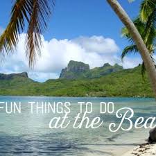 There are many entertaining, affordable, and fun outdoor activities that only require you to. 25 Fun Things To Do At The Beach Wanderwisdom Travel