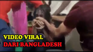 Link video viral bangladesh | video viral botol banglades. Viral Video From Bangladesh Botol Dimasukan Ke Kemaluan Wanita Bangladesh Youtube