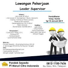 Baik kamu mengelola dua atau 10 orang, menjadi supervisor adalah pekerjaan yang cukup besar. Lowongan Kerja Supervisor Pondok Sepeda Pt Meruri Citra Indonesia